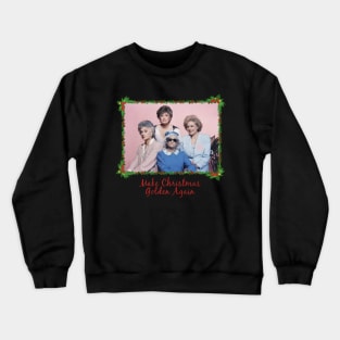 Merry Golden Girls Crewneck Sweatshirt